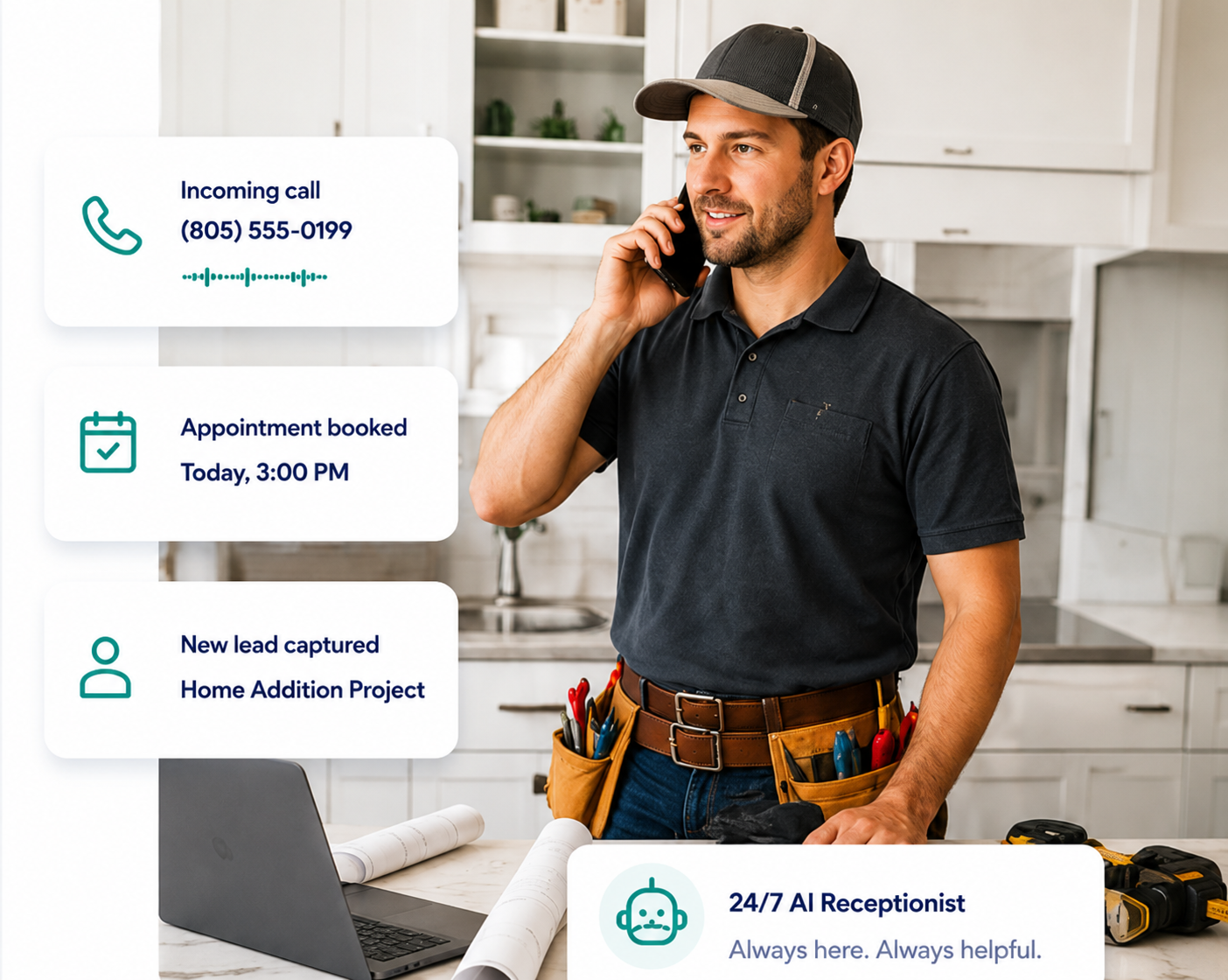 A general contractor wearing a tool belt taking a call in a kitchen, with notification cards showing an incoming call, an appointment booked for today at 3:00 PM, a captured Home Addition Project lead, and a 24/7 AI receptionist badge.